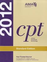 Cpt 2012: Standard Edition (Cpt / Current Procedural Terminology (Standard Edition)) 1603595678 Book Cover