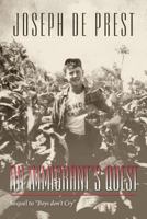 An Immigrant's Quest 1483671682 Book Cover