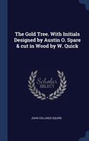 The Gold Tree 0548788898 Book Cover