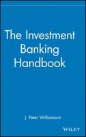 The Investment Banking Handbook (Frontiers in Finance Series) 0471815624 Book Cover