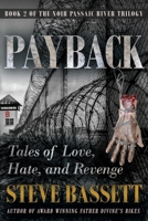 Payback: Tales of Love, Hate and Revenge 1087800331 Book Cover