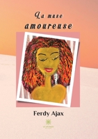 La muse amoureuse B0B35FLS1K Book Cover