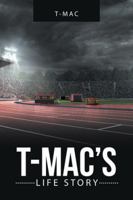 T-Mac's Life Story 1546235302 Book Cover