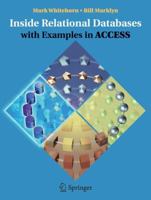 Inside Relational Databases with Examples in Access 1846283949 Book Cover
