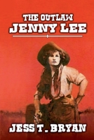 The Outlaw Jenny Lee B0F2JBHXN6 Book Cover