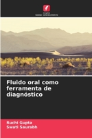 Fluido oral como ferramenta de diagnóstico 6205873885 Book Cover