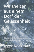 Weisheiten aus einem Dorf der Gelassenheit (German Edition) B0CMR266VV Book Cover