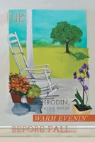 The Warm Evenin' Before Fall 1728339685 Book Cover