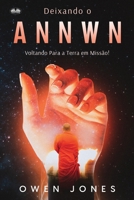 Deixando o Annwn: Voltando Para a Terra em Missão! (Annwn - Céu) 8835464153 Book Cover