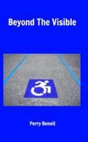 Beyond The Visible 1389599892 Book Cover