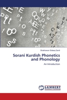 Sorani Kurdish Phonetics and Phonology 6206151042 Book Cover