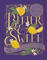 Bitter and Sweet: A Journey into Easter 0736985530 Book Cover