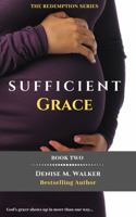 Sufficient Grace 1733613463 Book Cover