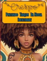 Crespo: Pintando Traços da Nossa Identidade B0CGG6GHCL Book Cover