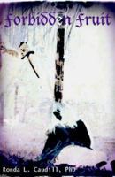 Forbidden Fruit 0615819842 Book Cover