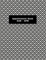 Appointment Book 8am - 8pm: Diamonds. Spa, Salon or Small Business Customer Appointment Hourly Planner Set at 15-Minute Intervals with No Assigned 1793130930 Book Cover