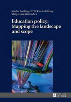 Education Policy: Mapping the Landscape and Scope 363165751X Book Cover