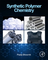 Synthetic Polymer Chemistry 0443328307 Book Cover