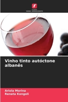 Vinho tinto autóctone albanês (Portuguese Edition) 620834221X Book Cover