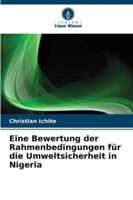 Eine Bewertung der Rahmenbedingungen für die Umweltsicherheit in Nigeria (German Edition) 6208982421 Book Cover