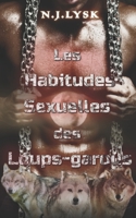 Les Habitudes Sexuelles des Loup-garous (Les loups-garous de Windermere) B096M1KMZJ Book Cover