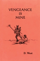 Vengeance Is Mine B0CBW4KPVD Book Cover