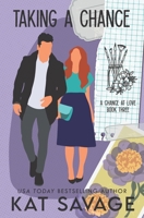 Taking a Chance B08SGJNMN6 Book Cover