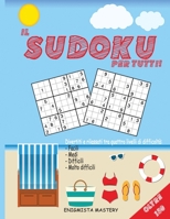 Sudoku: Oltre 150 Puzzles Da Semplici a We Are the Champions! 1914157184 Book Cover