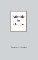 Aristotle in Outline 087220314X Book Cover