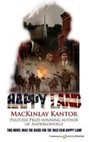 Happy Land: A Story 1628156031 Book Cover