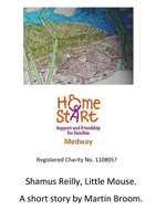 Shamus Reilly, Little Mouse 1326801295 Book Cover