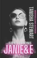 Janie & E: Life Lessons B09DMK96BW Book Cover