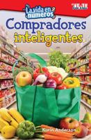 La Vida En Nmeros: Compradores Inteligentes (Life in Numbers: Smart Shoppers) 1425826938 Book Cover