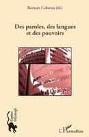 Des paroles, des langues et des pouvoirs (Espaces Discursifs) (French Edition) 2343049513 Book Cover