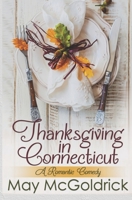 Thanksgiving in Connecticut B08ZBCNW7Q Book Cover