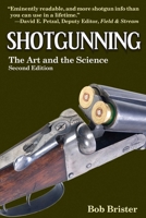 Shotgunning: The Art and the Science 0832918407 Book Cover