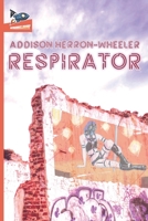 Respirator 1951393023 Book Cover