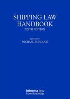 Shipping Law Handbook, Sixth Edition 0815396597 Book Cover