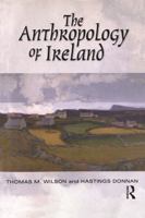 The Anthropology of Ireland 1845202392 Book Cover