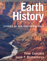 Earth History: Stories of Our Geological Past 1108724159 Book Cover