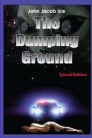 The Dumping Ground 1411685822 Book Cover