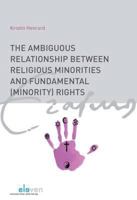 The Ambiguous Relationship Between Religious Minorities and Fundamental (Minority) Rights 9089745351 Book Cover