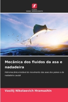Mecânica dos fluidos da asa e nadadeira (Portuguese Edition) 6206995054 Book Cover