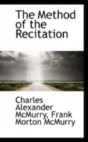 The Method of the Recitation 101752968X Book Cover
