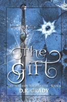 The Gift: (Sweet, Short, Fantasy Romance) (The Warrior Mage Series) B0GS8MZH6L Book Cover