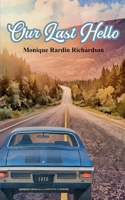 Our Last Hello B0FCYM29NR Book Cover