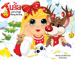 Julia and a Jingle Along the Way 0578950006 Book Cover