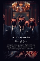 El Guardián B0FSP1823Y Book Cover