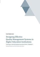 Designing Effective Quality Management Systems in Higher Education Institutions 3734565065 Book Cover
