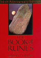 The Book of Runes: A Handbook for the Use of an Ancient Oracle